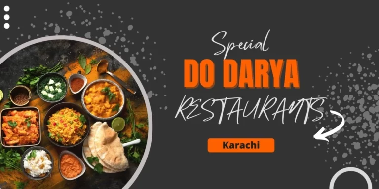 Top 5 Restaurants at Do Darya  Karachi