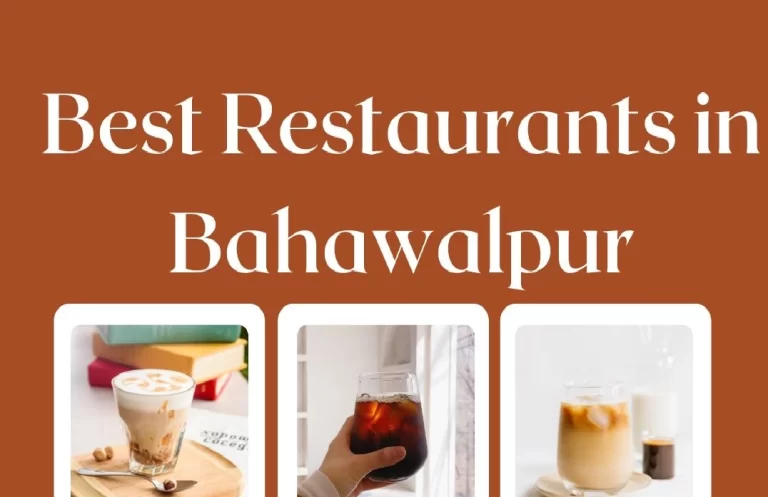 Best Restaurants in Bahawalpur