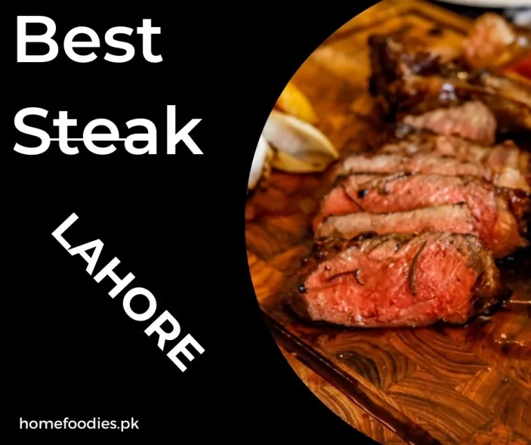 Best Steak Destinations in Lahore