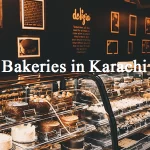 Top 10 Bakeries in Karachi